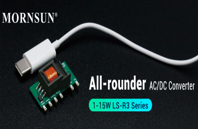 MORNSUN’s LS-R3 Series AC/DC Flyback Converter