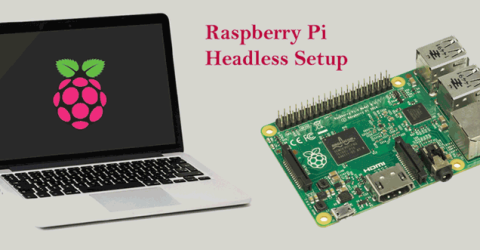 Raspberry Pi Headless Setup without a Monitor or Keyboard