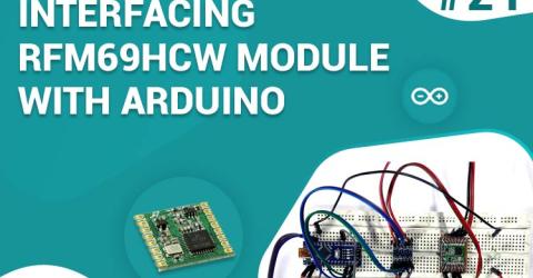 Interfacing RFM69HCW RF Module With Arduino