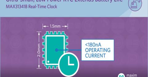 Maxim nanoPower Real-Time Clock Offers Smaller Package & Longer Battery Life