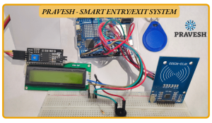 PRAVESH - Smart Entry-Exit System